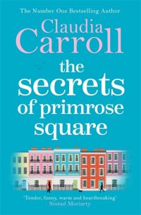 Book Cover for The Secrets of Primrose Square by Claudia Carroll