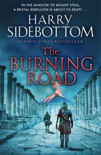 Book Cover for The Burning Road by Harry Sidebottom