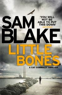 Book Cover for Little Bones by Sam Blake