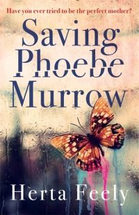 Book Cover for Saving Phoebe Murrow by Herta B Feely