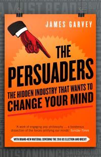Book Cover for The Persuaders by James Garvey