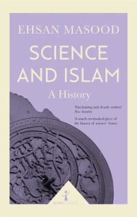 Book Cover for Science & Islam by Ehsan Masood