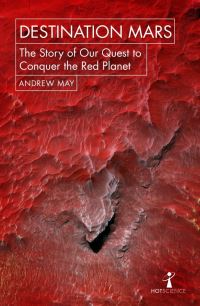 Book Cover for Destination Mars by Andrew May