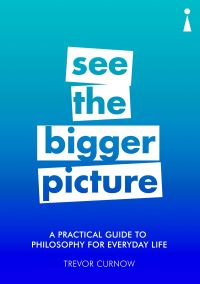 Book Cover for See the Bigger Picture by Trevor Curnow