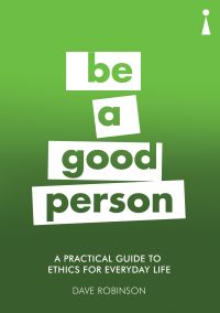Book Cover for Be a Good Person by David Robinson
