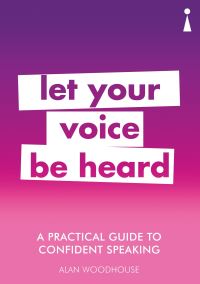 Book Cover for Let Your Voice Be Heard by Alan Woodhouse