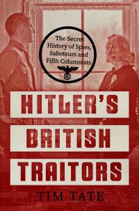 Book Cover for Hitler's British Traitors by Tim Tate