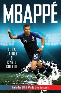 Book Cover for Mbappé by Luca Caioli, Cyril Collot