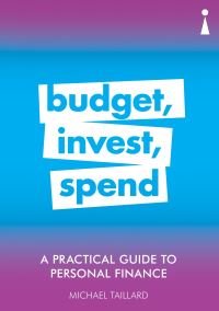 Book Cover for Budget, Invest, Spend by Michael Taillard