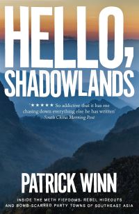 Book Cover for Hello, Shadowlands by Patrick Winn