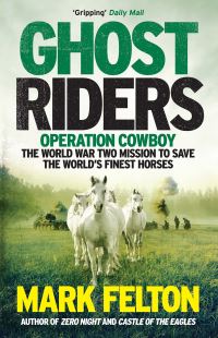 Book Cover for Ghost Riders by Mark Felton