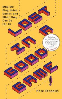 Book Cover for Lost in a Good Game by Pete Etchells