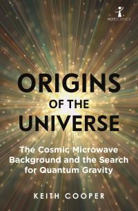 Book Cover for Origins of the Universe by Keith Cooper