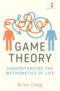 Book Cover for Game Theory by Brian Clegg