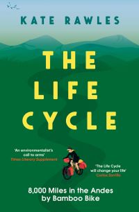 Book Cover for The Life Cycle by Kate Rawles