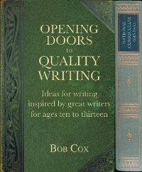 Book Cover for Opening Doors to Quality Writing by Bob Cox