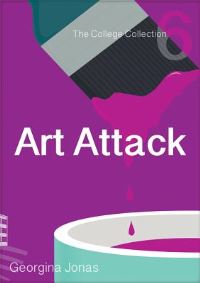 Book Cover for Art Attack by Georgina Jonas