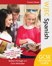 Book Cover for WJEC GCSE Spanish Revision Guide by Bethan McHugh, Chris Whittaker