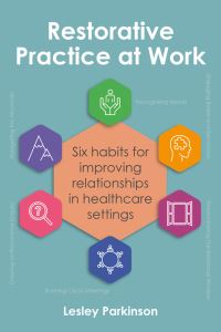 Book Cover for Restorative Practice at Work by Lesley Parkinson