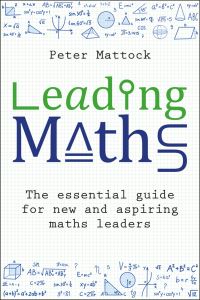 Book Cover for Leading Maths by Peter Mattock