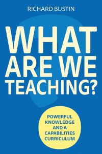 Book Cover for What Are We Teaching? by Richard Bustin