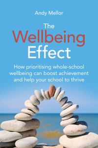 Book Cover for The Wellbeing Effect by Andy Mellor
