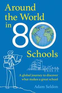 Book Cover for Around the World in 80 Schools by Adam Selden