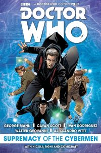 Book Cover for Supremacy of the Cybermen by Cavan Scott, George Mann, Nicola Righi, Enrica Eren Angiolini