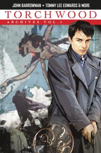 Book Cover for Torchwood Archives. Vol. 1 by John Barrowman