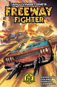 Book Cover for Ian Livingstone's Freeway Fighter by Ian Livingstone, Andi Ewington