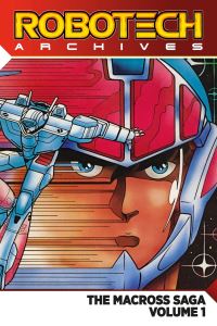 Book Cover for The Macross Saga. Volume 1 by Mike Baron, Jack Herman, Carl Macek