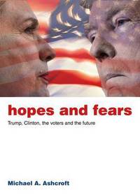 Book Cover for Hopes and Fears by Michael A Ashcroft