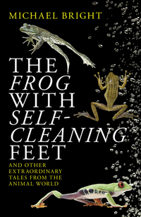 Book Cover for The Frog With Self-Cleaning Feet by Michael Bright
