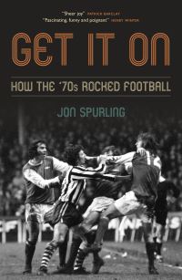 Book Cover for Get It On by John Spurling