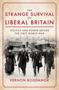 Book Cover for The Strange Survival of Liberal Britain by Vernon Bogdanor