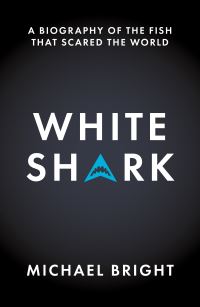 Book Cover for White Shark by Michael Bright