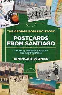 Book Cover for Postcards from Santiago by Spencer Vignes