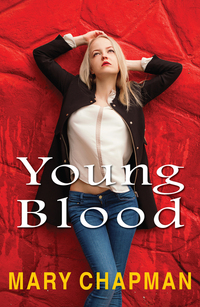Book Cover for Young Blood by Mary Chapman