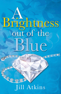 Book Cover for A Brightness Out of the Blue by Jill Atkins