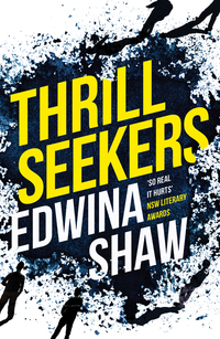Book Cover for Thrill Seekers by Edwina Shaw