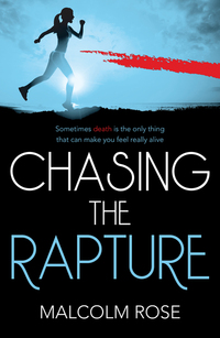 Book Cover for Chasing the Rapture by Malcolm Rose