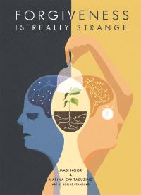 Book Cover for Forgiveness Is Really Strange by Marina Cantacuzino, Masi Noor
