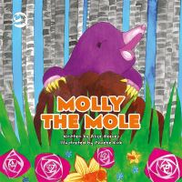 Book Cover for Molly the Mole by Alice Reeves