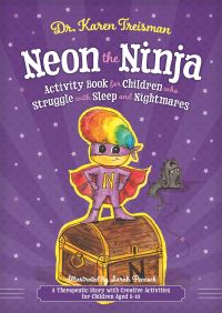 Book Cover for Neon the Ninja Activity Book for Children Who Struggle With Sleep and Nightmares by Dr Karen Treisman
