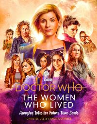 Book Cover for The Women Who Lived by Christel Dee, Simon Guerrier