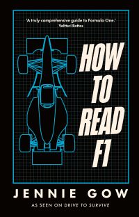 Book Cover for How to Read F1 by Jennie Gow