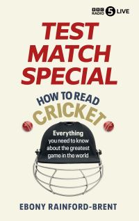 Book Cover for Test Match Special by Ebony RainfordBrent