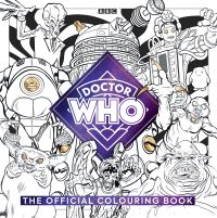 Book Cover for The Official Doctor Who Colouring Book by Mike Collins
