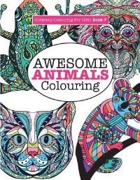 Book Cover for Gorgeous Colouring for Girls - Awesome Animals Colouring by Elizabeth James