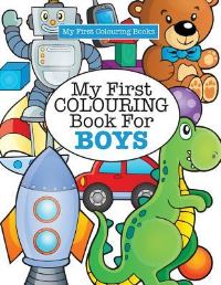 Book Cover for My First Colouring Book for Boys ( Crazy Colouring For Kids) by Elizabeth James